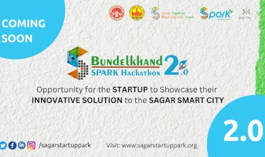 SPARK INCUBATION CENTER TO HOST THE FIRST HACKATHON OF 2023 IN MADHYA PRADESH “BUNDELKHAND SPARK HACKATHON 2.0”