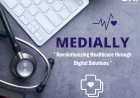MediAlly: Revolutionizing Healthcare through Digital Solutions