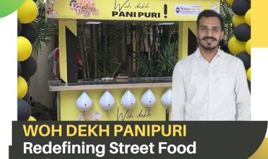 WOH DEKH PANIPURI: Redefining Street Food with Hygiene and Flavour