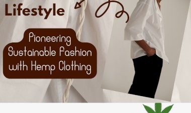Cannabie Lifestyle: Pioneering Sustainable Fashion with Hemp Clothing