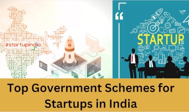 Top 10 Government Schemes for Startups in India