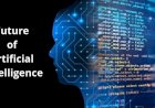 The Future of AI: How Artificial Intelligence Will Change the World