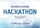 Bundelkhand Hackathon: Driving Innovation to Solve Industry Challenges