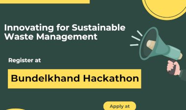 Bundelkhand Hackathon 2024: Innovating for Sustainable Waste Management