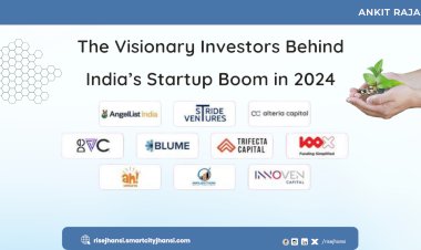 The Visionary Investors Behind India’s Startup Boom in 2024