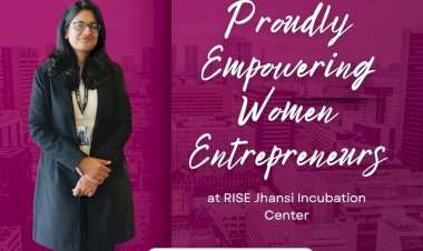 Empowering Women Entrepreneurs at Manikarnika – Women Entrepreneurship Development Cell, RISE Jhansi Incubation Center!