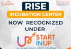 RISE Incubation Centre Receives Recognition Under Uttar Pradesh Startup Policy