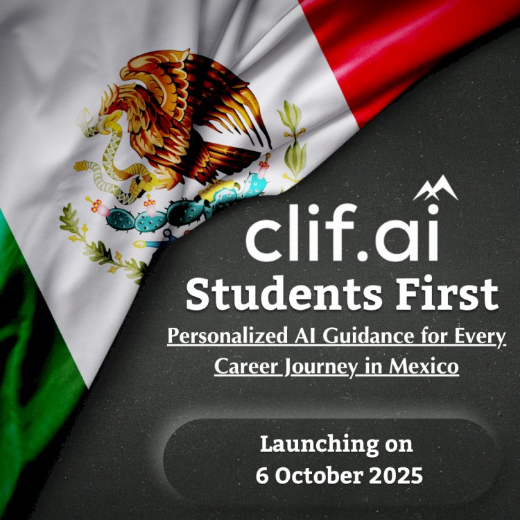 Clif.ai - Students First ,Personalized AI Guidance for Every Career Journey in Mexico